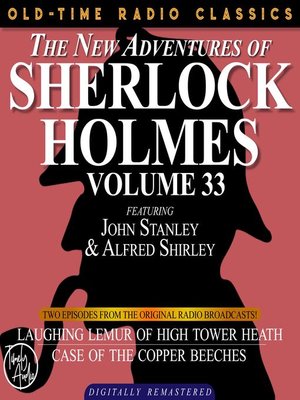 cover image of The New Adventures of Sherlock Holmes, Volume 33, Episode 1
